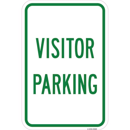 Signmission Visitor Parking, Heavy-Gauge Aluminum Rust Proof Parking Sign, 12" x 18", A-1218-24689 A-1218-24689
